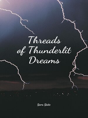 cover image of Threads of Thunderlit Dreams